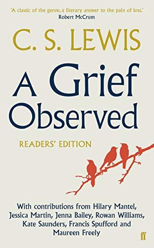 A Grief Observed (Readers&#039; Edition)