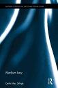 Medium Law (Routledge Studies in LawC Society and Popular Culture) [n[hJo[] Mac S?thighC Daith?