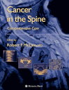 Cancer in the Spine: Comprehensive Care (Current Clinical Oncology) [ペーパーバック] various， .、 McLain， Robert F.、 Markma..