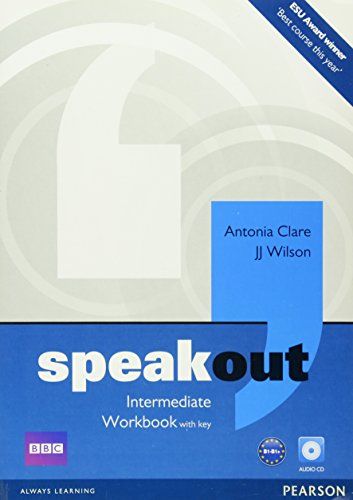 Speakout (1E) Intermediate Workbook with Audio CD and Answer Key [y[p[obN] ClareC Antonia; WilsonC J