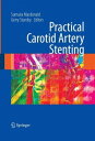 Practical Carotid Artery Stenting [n[hJo[]