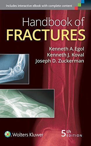 Handbook of Fractures Egol MDC KennethA Koval MDC Kenneth J.; Zuckerman MDC Joseph