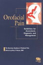 Orofacial Pain: Guidelines for AssessmentC DiagnosisC and Management OkesonC Jeffrey P.