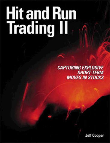 Hit and Run Trading II: Capturing Explosive Short-Term Moves in Stocks [ϡɥС]