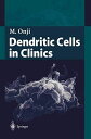 Dendritic Cells in Clinics Onji， Morikazu