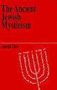 The Ancient Jewish Mysticism DanC Joseph