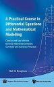 A Practical Course in Differential Equations and Mathematical Modelling: Classical and New Methods， Nonlinear Mathematical