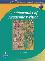 FUNDAMENTALS OF ACADEMIC WRITING(1E) : STUDENT BOOK (ACADEMIC WRITING SEREIS) BUTLER