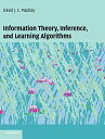 Information TheoryC Inference and Learning Algorithms MacKayC David J. C.