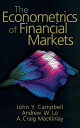 The Econometrics of Financial Markets ハードカバー Campbell， John Y. Lo， Andrew W. Mackinlay， Archie Craig