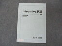 VC04-110 駿台 integrative 英語 テキスト 2022 冬期 小林俊昭 03s0B