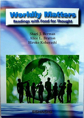 Worldly Matters Readings with Food for Thought（時事英語読解演習） 単行本 英進社