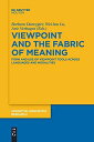 Viewpoint and the Fabric of Meaning (Cognitive Linguistics Research)