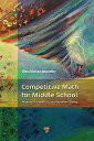 Competitive Math for Middle School: Algebra Probability and Number Theory