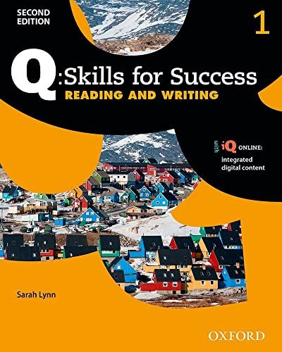 Q Skills for Success Level 1: Reading and Writing (Q: Skills for Success)