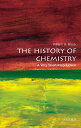 The History of Chemistry: A Very Short Introduction (Very Short Introductions)