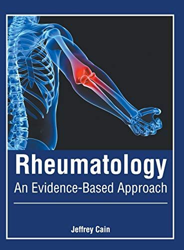 Rheumatology: An Evidence-based Approach