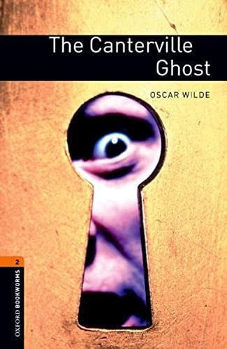 The Canterville Ghost: Stage 2 700 Headwords (Oxford Bookworms Library Level 2)