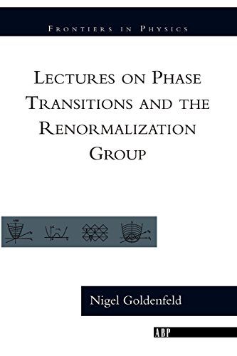 Lectures On Phase Transitions And The Renormalization Group (Frontiers in Physics)