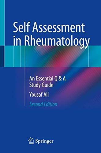 Self Assessment in Rheumatology: An Essential Q &amp; A Study Guide