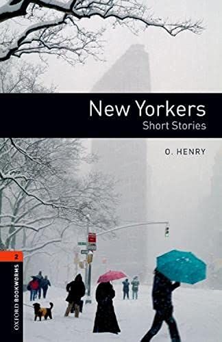 New Yorkers (Oxford Booksworms Library; Stage 2 Human Interest) 1