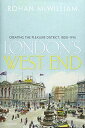 London's West End: Creating the Pleasure District 1800-1914(3)