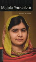 Oxford Bookworms 3e 2 Fact File Malala Yousafzai (Oxford Bookworms Library Factfiles)