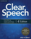 Clear Speech Student&#039;s Book with Integrated Digital Learning: Pronunciation and Listening Comprehension in North American..