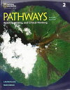 Pathways: Reading Writing and Critical Thinking