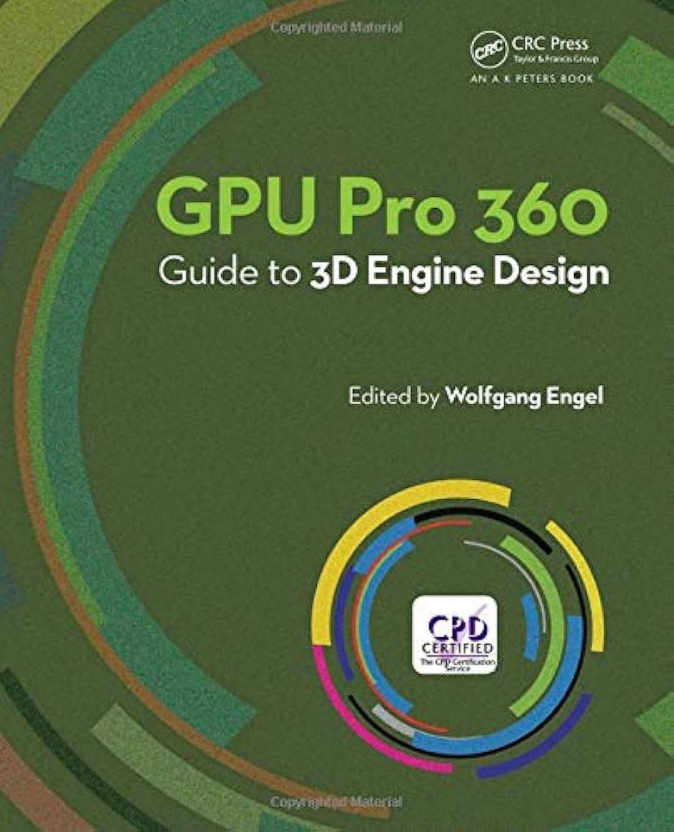 GPU Pro 360 Guide to 3D Engine Design