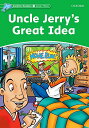 Dolphin Readers Level 3 Uncle Jerry's Great Idea(3)