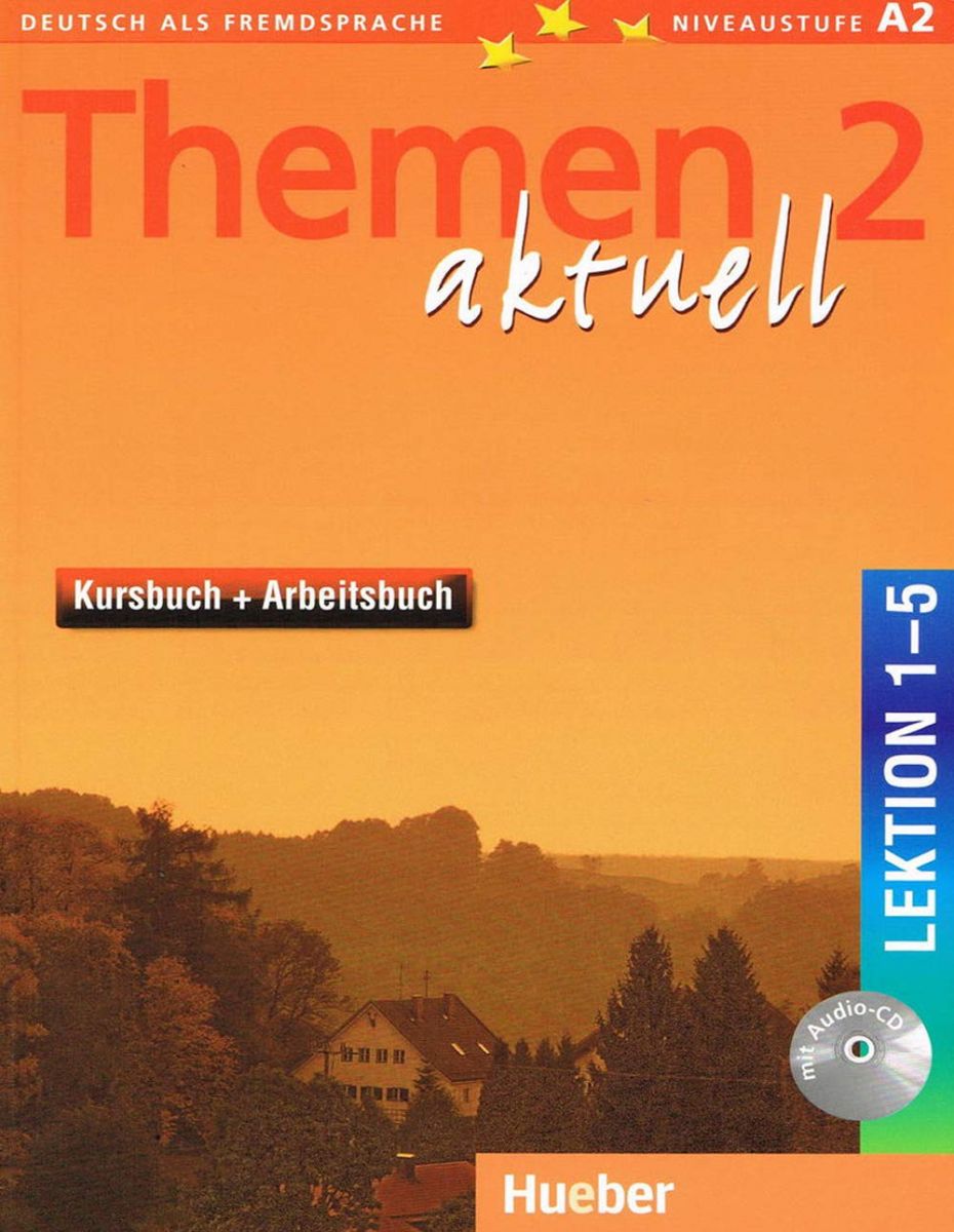 Themen Aktuell in sechs Banden: Kursbuch und Arbeitsbuch 2 Lektionen 1 - 5