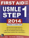 First Aid for the USMLE Step 1 2014 (First Aid Series) Le，Tao Bhushan，Vikas