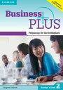 Business Plus Level 2 Student's Book: Preparing for the Workplace
