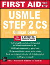 First Aid for the USMLE Step 2 CS Le，Tao，M.D. Bhushan，Vikas，M.D. Sheikh-Ali，Mae，M.D. Lee，Kachiu Cecilia，M.D.