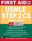 First Aid for the USMLE Step 2 CS Le，Tao，M.D.、 Bhushan，Vikas，M.D.、 Sheikh-Ali，Mae，M.D.; Lee，Kachiu Cecilia，M.D.