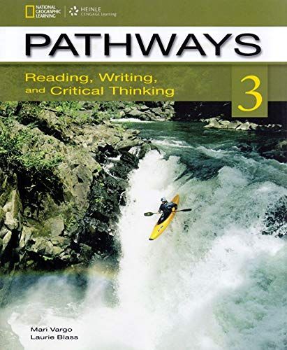 Pathways: Reading，Writing，and Critical Thinking 3 with Online Access Code [ペーパーバック] Blass，Laurie; Vargo，Mari