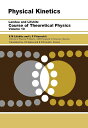 Physical Kinetics: Volume 10(3)