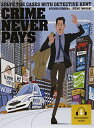 CRIME NEVER PAYS: ニュ-ヨ-ク事件簿