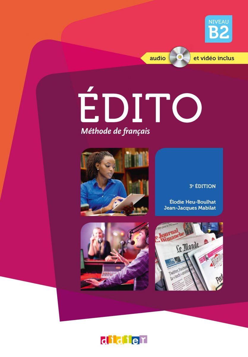 Edito (2016 edition): Livre B2 + DVD-Rom + livre numerique