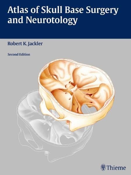 Atlas of Skull Base Surgery and Neurotology [ハードカバー] Jackler， Robert K.; Gralapp， Christine