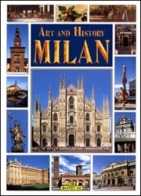 Art & History of Milan (Bonechi Art and History Series) [ペーパーバック] Bonechi