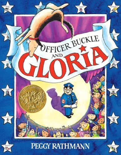 Officer Buckle and Gloria (CALDECOTT MEDAL BOOK) [n[hJo[] RathmannC Peggy