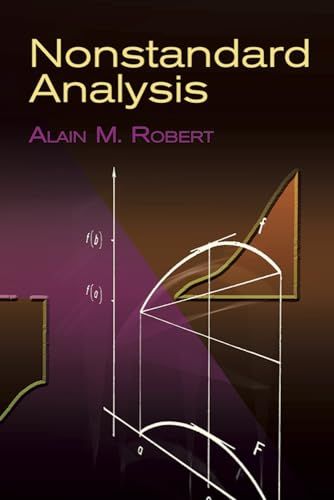 Nonstandard Analysis (Dover Books on Mathematics) Alain M. Robert