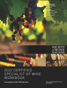 2022 Certified Specialist of Wine Workbook [y[p[obN] NicklesC Jane