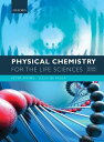 Physical Chemistry for the Life Sciences  Atkins，Peter; De Paula，Julio