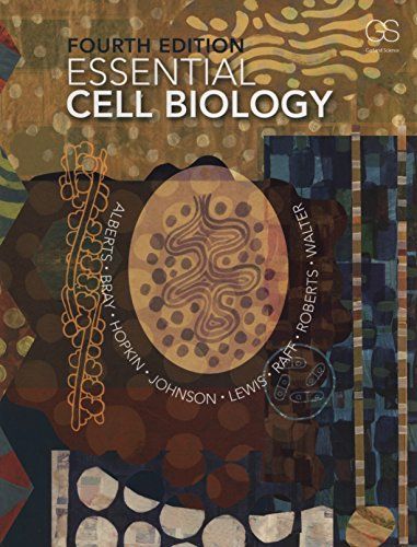 Essential Cell Biology Alberts， Bruce、 Bray， Dennis、 Hopkin， Karen、 Johnson， Alexander D、 Lewis， Julian、 Raff， Martin、 Robe