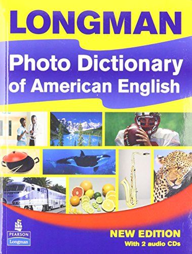 Longman Photo Dictionary of American English Paperback with Audio CDs (2) (Longman Dictonaries) ペーパーバック Pearson Education