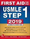 First Aid for the USMLE Step 1 2019 Le， Tao， M.D. Bhushan， Vikas， M.D. Sochat， Matthew， M.D. Chavda， Yash