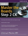 Master the Boards USMLE Step 2 CK Fischer MD，Conrad